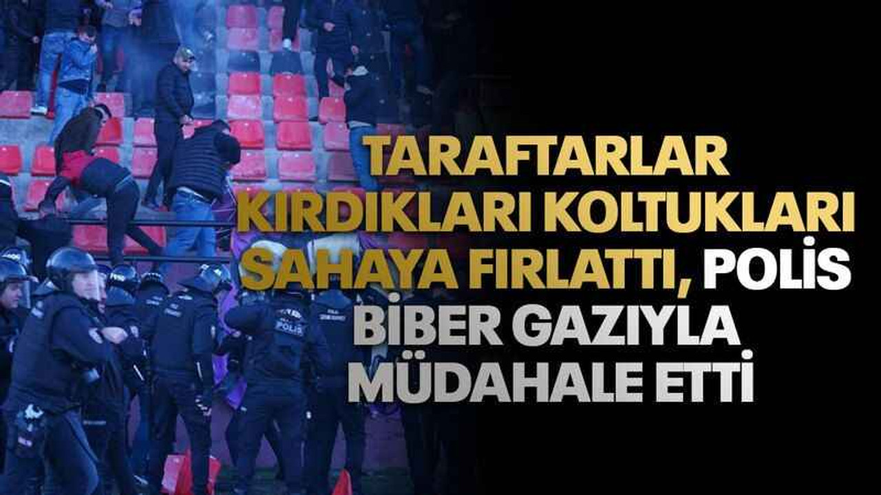 Taraftarlar kırdıkları koltukları sahaya fırlattı, polis biber gazıyla müdahale etti